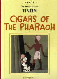 Hergé: Cigars of the pharaoh (Hardcover, 2006, Casterman)