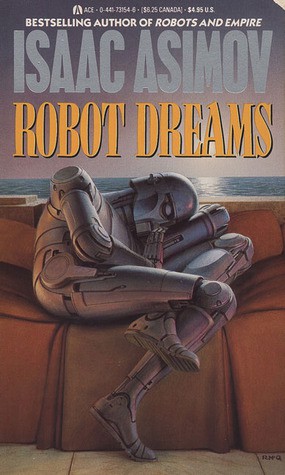 Robot Dreams (Paperback, 1990, Ace)