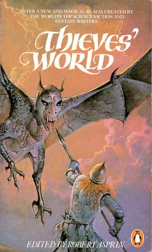 John Brunner, Lynn Abbey, Andrew Offutt, Marion Zimmer Bradley, Robert Asprin, Joe Haldeman, Poul Anderson, Christine DeWees: Thieves' World (1984, Penguin, Penguin UK)