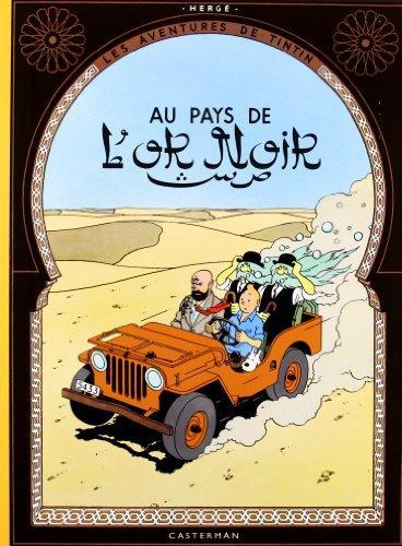 Hergé: Au pays de l'or noir (French language, 2000)