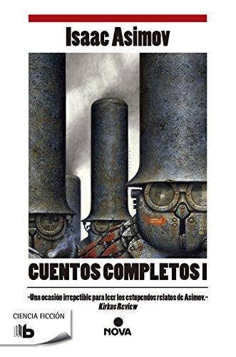 Cuentos Completos I (Spanish language, 2009)