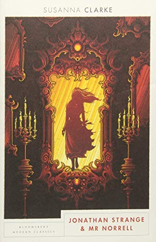 Susanna Clarke: Jonathan Strange and Mr Norrell (Paperback, 2017, Bloomsbury India)