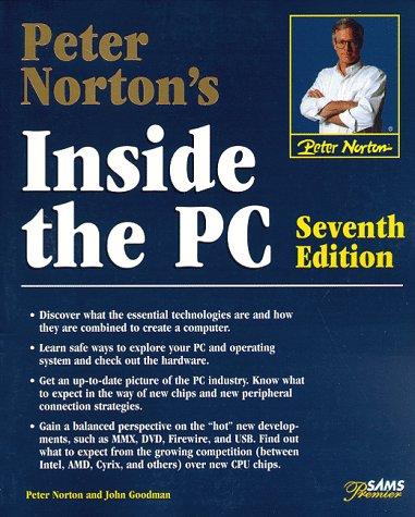 Peter Norton: Peter Norton's inside the PC (1997, Sams Pub.)