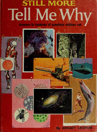 Still more tell me why (1968, Grosset & Dunlap)