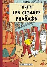 Hergé: Les cigares du pharaon (Hardcover, French language, 2003, Casterman)