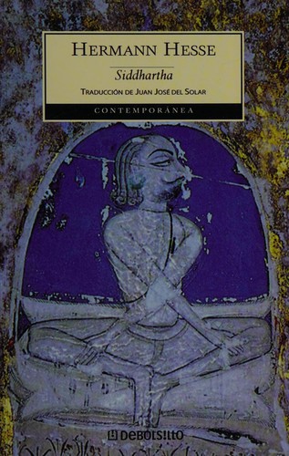 Herman Hesse: Siddhartha (Spanish language, 2006, Editorial Nomos S.A., Debolsillo)