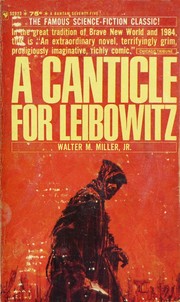 Walter M. Miller: A  canticle for Leibowitz (1961, Bantam Books)