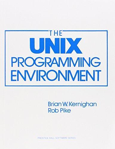 Brian Kernighan, Rob Pike: The UNIX Programming Environment (1983)