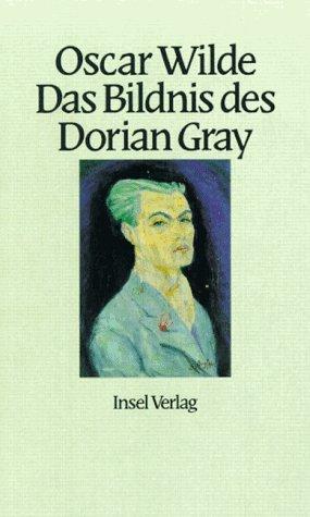 Oscar Wilde, Norbert Kohl: Das Bildnis des Dorian Gray. (1991, Insel, Frankfurt)