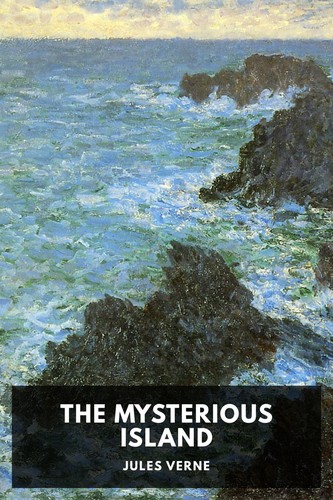 The Mysterious Island (2016, Standard Ebooks)