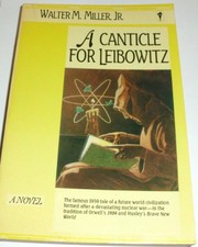 Walter M. Miller: A  canticle for Leibowitz (1986, Harper & Row)