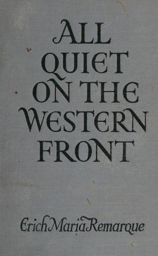 Erich Maria Remarque: All Quiet on the Western Front (1930, Grosset & Dunlap)