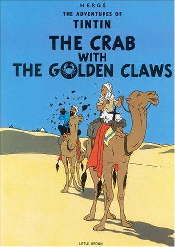 Hergé: The Crab with the Golden Claws (The Adventures of Tintin) (Paperback, 1974, Little, Brown Young Readers)