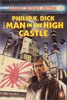 Philip K. Dick: The  man in the high castle. (1987, Penguin)