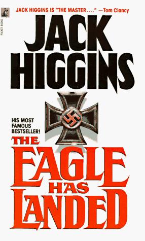 Jack Higgins: The eagle has landed (Paperback, 1989, Pocket Books)