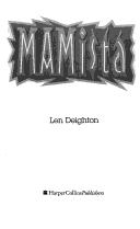 Len Deighton: MAMista (1991, HarperCollinsPublishers)