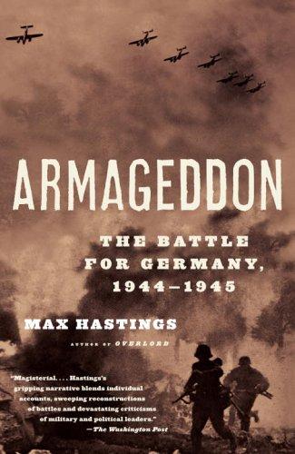 Max Hastings: Armageddon (2005, Vintage)