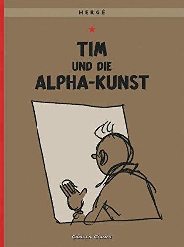 Hergé: Tim und Struppi 24. Tim und die Alpha-Kunst (German language, 2004)