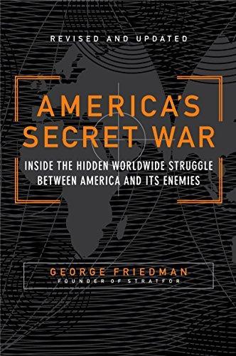 America's Secret War: Inside the Hidden Worldwide Struggle Between America and Its Enemies (2005)