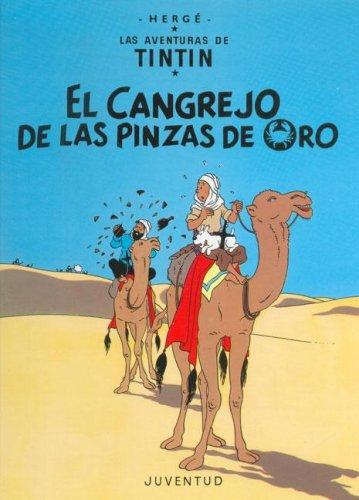 Hergé: El Cangrejo de Las Pinzas de Oro (Paperback, 1993, Juventud)