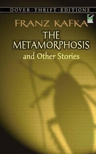 Franz Kafka: The Metamorphosis and Other Stories (1996, Dover Publications)