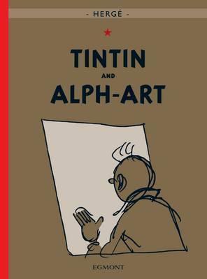 Tintin and Alph-Art (Hardcover, 2004)