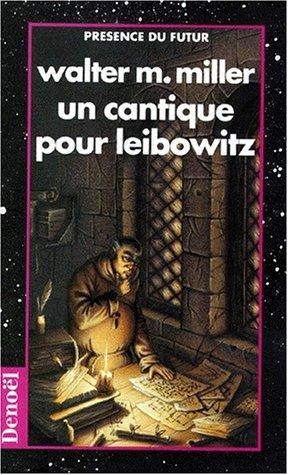 Walter M. Miller: Un cantique pour Leibowitz (French language, 1994)