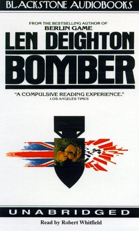 Len Deighton: Bomber (AudiobookFormat, 2000, Blackstone Audiobooks)