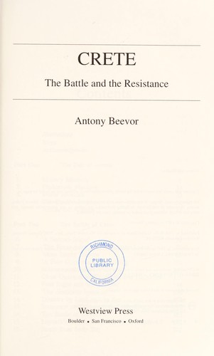 Crete : the battle and the resistance (Westview Press)