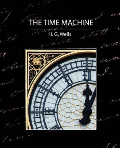 H. G. Wells: The Time Machine (2007, Book Jungle)