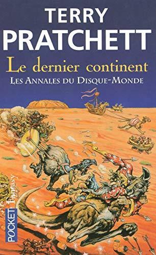 Terry Pratchett: Le dernier continent (French language, 2007)