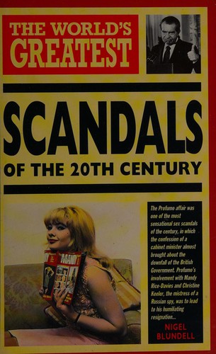 The world's greatest scandals of the twentieth century (1994, Hamlyn)