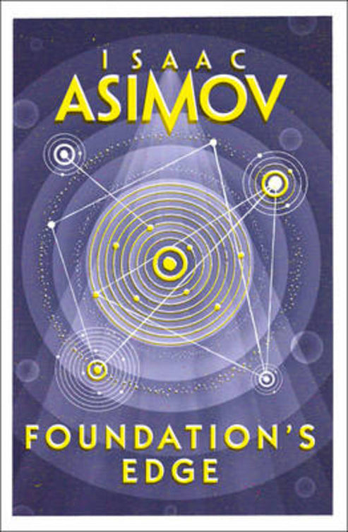 Isaac Asimov: Foundation's Edge (2012, Random House Publishing Group)