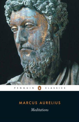 Marco Aurelio, Diskin Clay, George Long, Martin Hammond, Duncan Steen, Edwin Ginn: Meditations (Paperback, 2006, Penguin Classics)