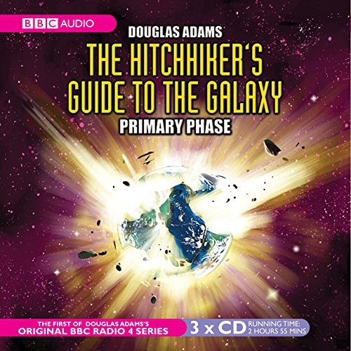 Douglas Adams, Simon Jones, Geoffrey McGivern, Full Cast, Mark Wing-Davey, Peter Jones, Stephen Moore, Susan Sheridan: The Hitchhiker's Guide to the Galaxy (AudiobookFormat, 2001, BBC Books)