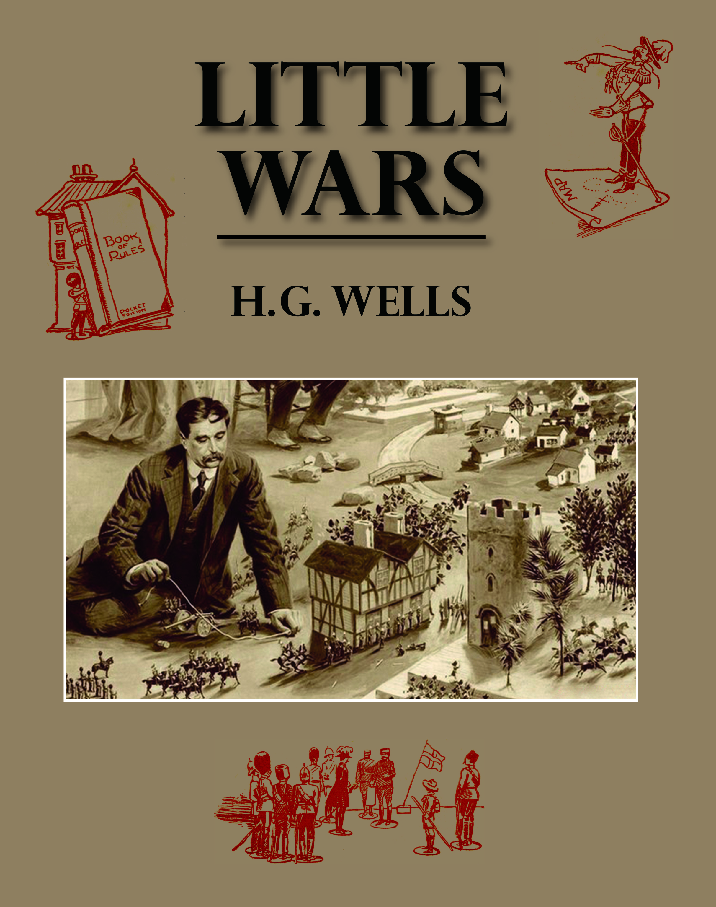 H. G. Wells: Little Wars (2005, eBooksLib)