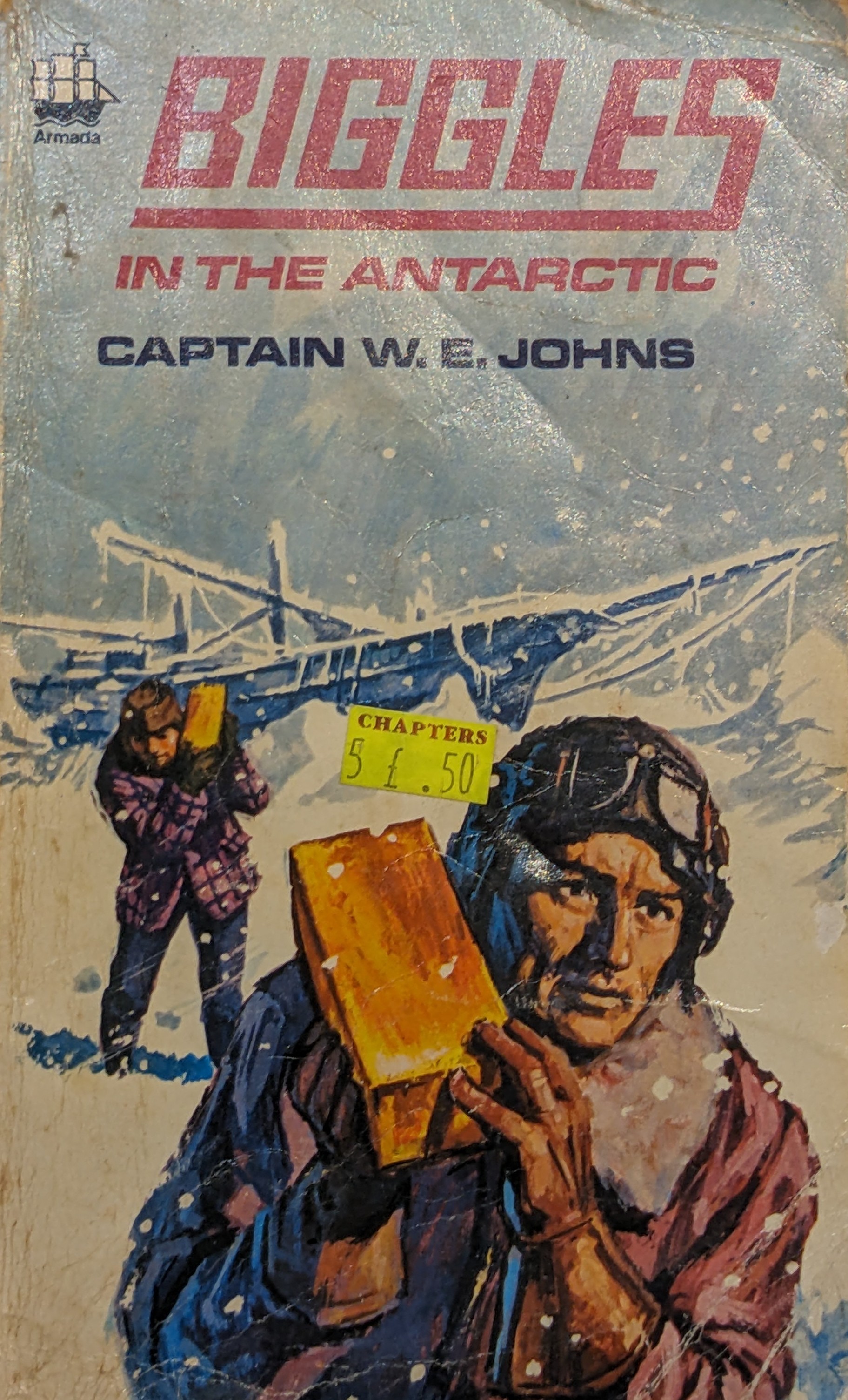 W. E. Johns: Biggles in the Antarctic. (1970, Armada)