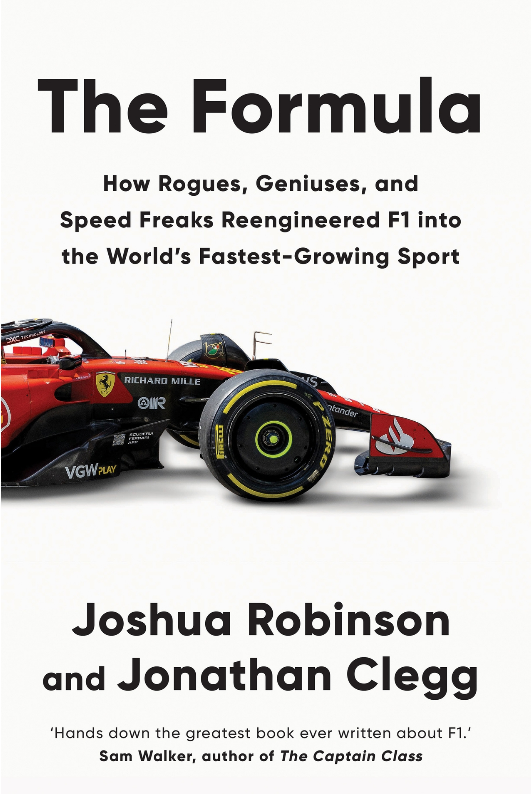 Joshua Robinson, Jonathan Clegg: The Formula (2024, Octopus Publishing Group)