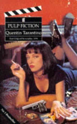 Quentin Tarantino: Pulp Fiction (Paperback, 1994, Faber Faber Inc)