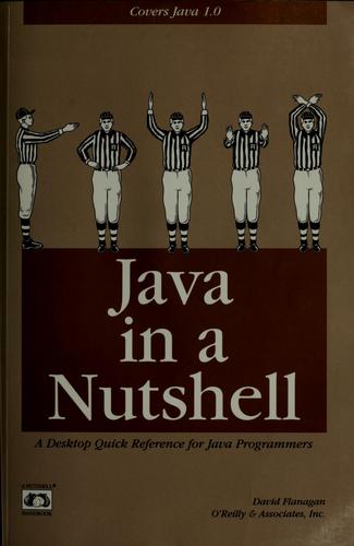 David Flanagan: Java in a nutshell (1996, O'Reilly & Associates)