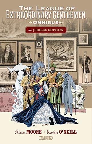 Alan Moore: The League of Extraordinary Gentlemen (Hardcover, 2019, Vertigo)