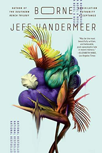 Jeff VanderMeer: Borne (2017)