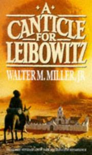 Walter M. Miller: A Canticle for Leibowitz (Paperback, 1993, Orbit)