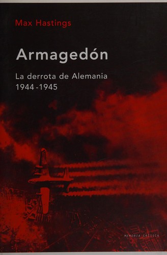 Armagedón (Paperback, Spanish language, 2010, Crítica)