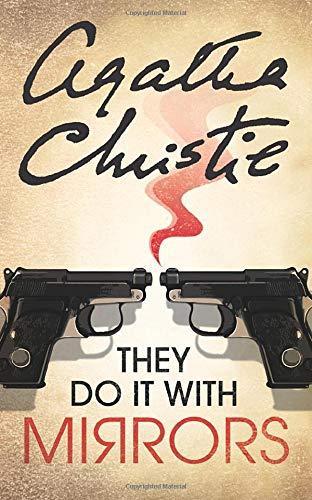 Agatha Christie: THEY DO IT WITH MIRRORS. (2018, HarperCollins Publishers Limited)