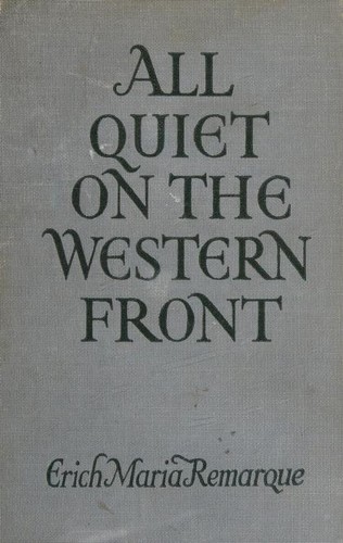 Erich Maria Remarque: All Quiet on the Western Front (1930, Grosset & Dunlap)