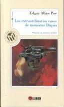 Edgar Allan Poe, Domingo Santos: Los Extraordinarios Casos De Monsieur Dupin (Biblioteca El Mundo) (Hardcover, Spanish language, 2002, Unidad)