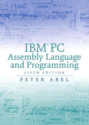 Abel, Peter: IBM PC assembly language and programming (2001, Prentice Hall)