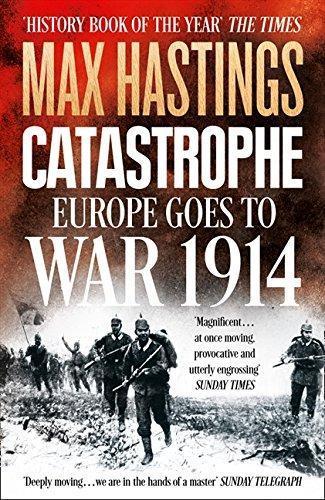 Catastrophe : Europe Goes to War 1914 (2014)