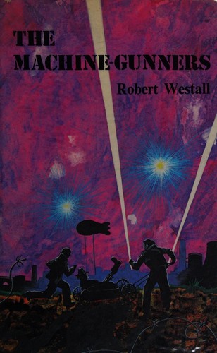 Robert Westall: The machine-gunners (1975, Macmillan)